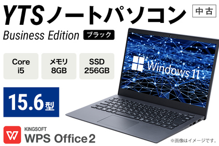 YTS ノートパソコン Business Edition 15.6型